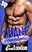 Shane: One Night with a Roc...