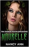 The Shadow Realm Chronicles  by Nancy  Ann Creed