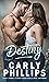 Destiny by Carly Phillips
