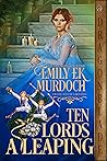 Ten Lords a Leaping by Emily E.K. Murdoch