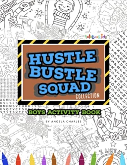 Hustle Bustle Squad Boys Activity Book