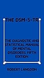 THE DSM-5-TR: The...