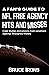 A Fan’s Guide To NFL Free A...