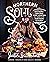 Northern Soul: Southern-Inspired Home Cooking from a Northern Kitchen: A Cookbook