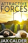 Attractive Forces by Jax Calder