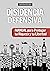 Disidencia Defensiva: Manual para Proteger tu Riqueza y tu Libertad (Disidencia Activa nº 2) (Spanish Edition)