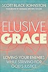 Elusive Grace: Lo...