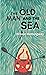 The Old Man and the Sea by Ernest Hemingway