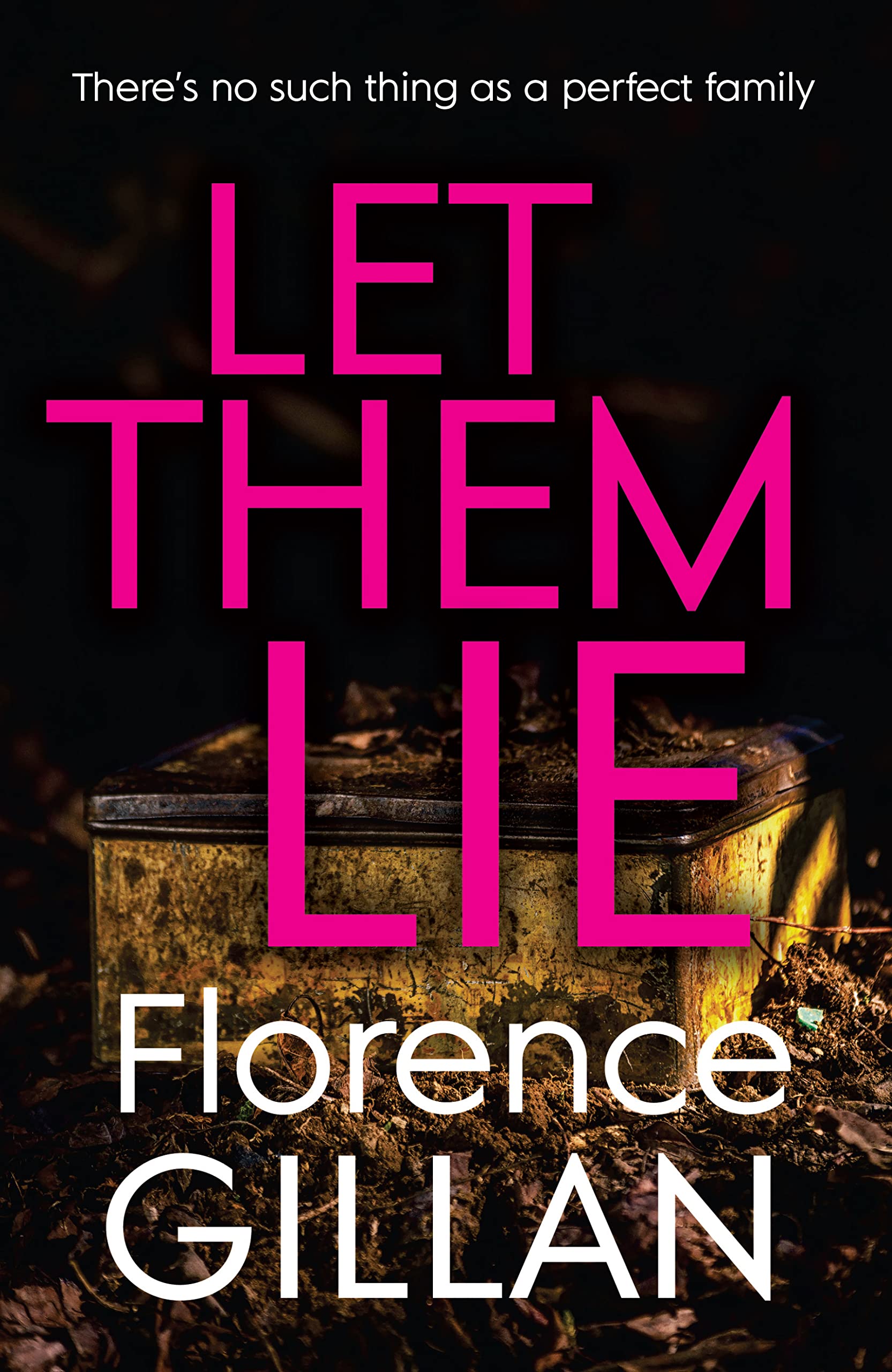 Let Them Lie (Kindle Edition)