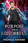A Purpose That Re...