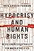 Hypocrisy and Human Rights:...