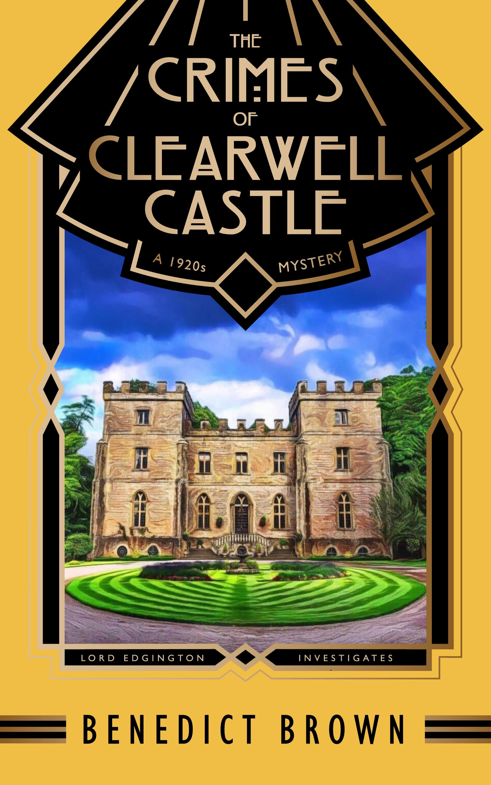 The Crimes of Clearwell Castle (Lord Edgington Investigates, #7)
