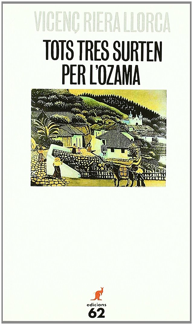 Tots tres surten per l'Ozama (Unknown Binding)