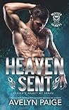 Book cover for Heaven Sent (Heaven's Rejects MC, #1)