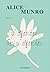 Μ' αγαπάει δεν μ' αγαπάει by Alice Munro