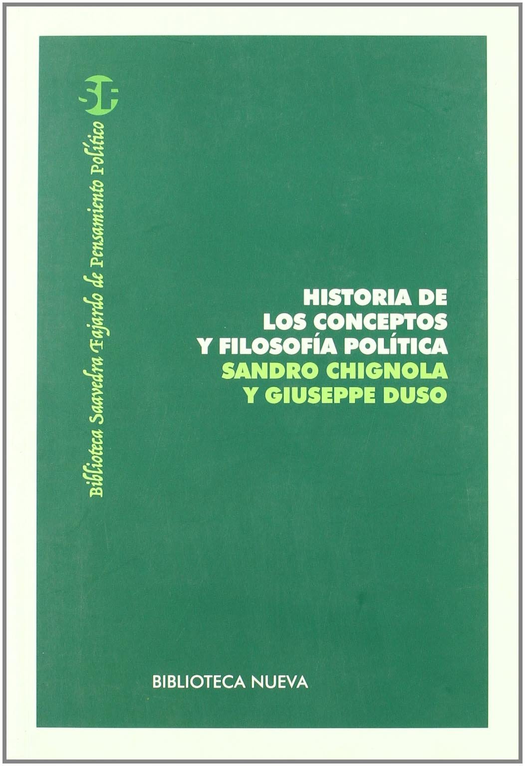Historia de los conceptos y filosofia politica (Castillian Edition)