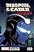 Deadpool & Cable: Split Second Infinite Comic #3