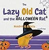 The Lazy Old Cat and the HALLOWEEN Rat (Blue Fork Rhymes)