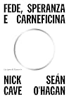 Fede, speranza e ...