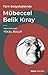 Türk Sosyolojisinde Mübeccel Belik Kıray by Yücel Bulut