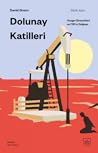 Dolunay Katilleri...