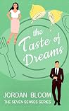 The Taste of Dreams (The Seven Senses #4)