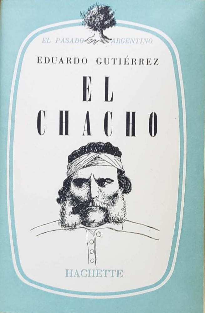 El Chacho (El Chacho, #1)