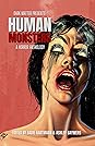 Dark Matter Presents Human Monsters by Sadie Hartmann