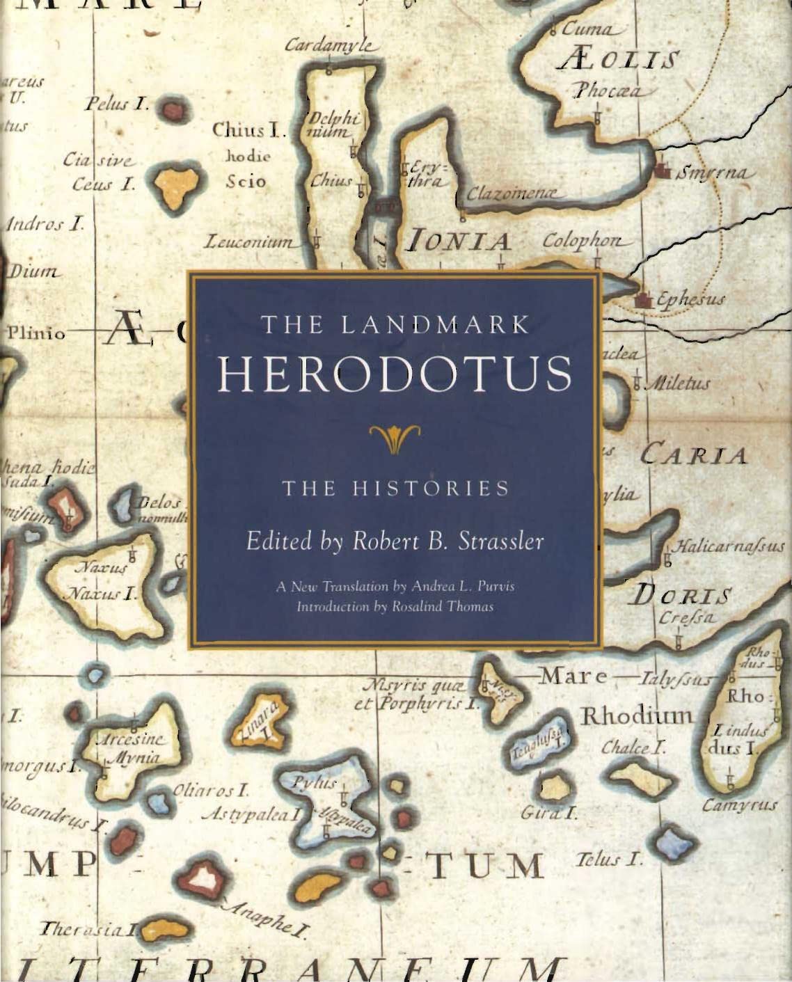 The Landmark Herodotus: : The Histories (Landmark Series)