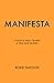 Manifesta by Roxie Nafousi