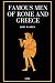 Famous Men of Rome and Greece by John Haaren Famous Men of Rome and Greece by John Haaren