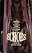 Echoes