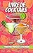 Livre de Cocktails: Recette...