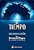 El tiempo una gran ilusión: Según Un Curso de Milagros (Spanish Edition)