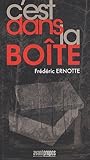 C'est dans la boîte by Frédéric Ernotte