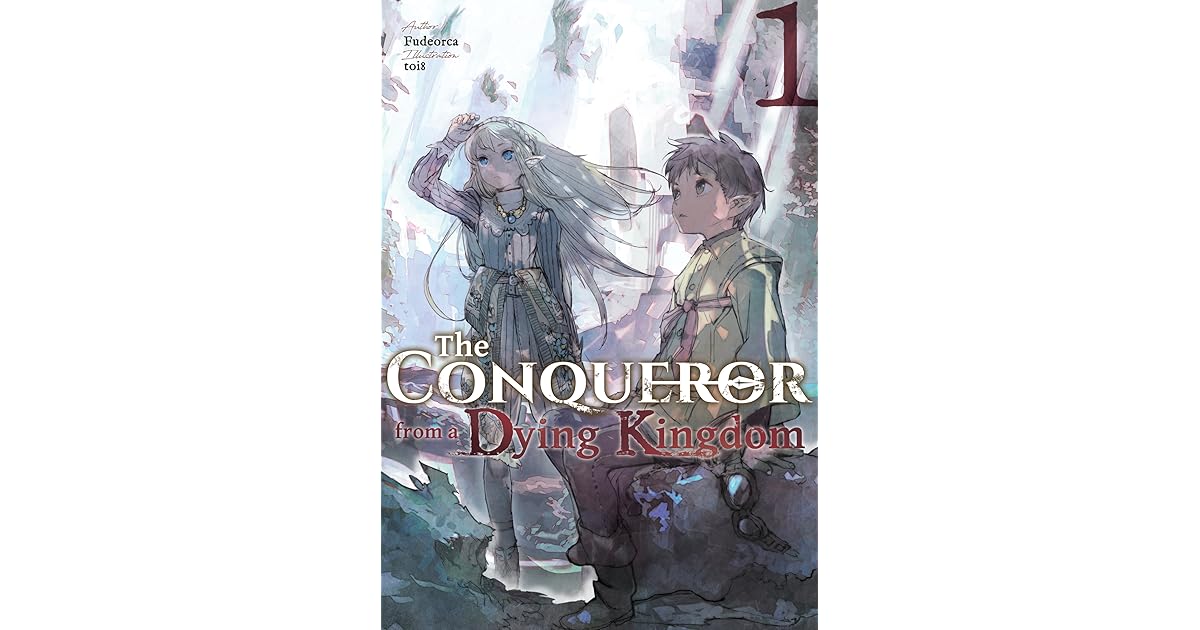 Conqueror Of The Dying Kingdom Scan Vf www.goodreads.com