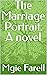 The Marriage Portrait: A novel