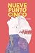 Nueve punto cinco