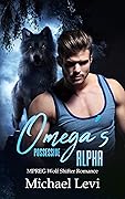 Omega's Possessive Alpha