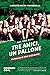 TRE AMICI, UN PALLONE