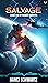 Salvage: A Military Sci-Fi ...