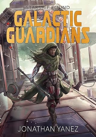 Starship Found (Galactic Guardians #2)
