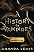 A History of Vampires: Legend & Lore