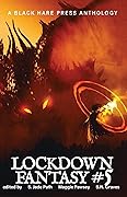 Lockdown: Fantasy #5