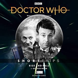 Rise and Fall (Doctor Who: Short Trips - Volume 1, #1)