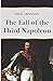 The Fall of the Third Napoleon