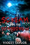 Scream for the Scarecrow by Violet  Taylor