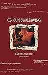 On Sun Swallowing by Dakota Warren
