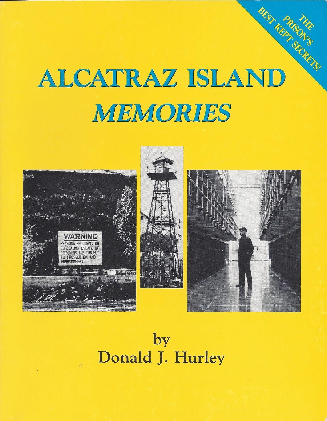 Alcatraz Island Memories (Paperback)