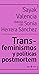 Trans-feminismos y politica...
